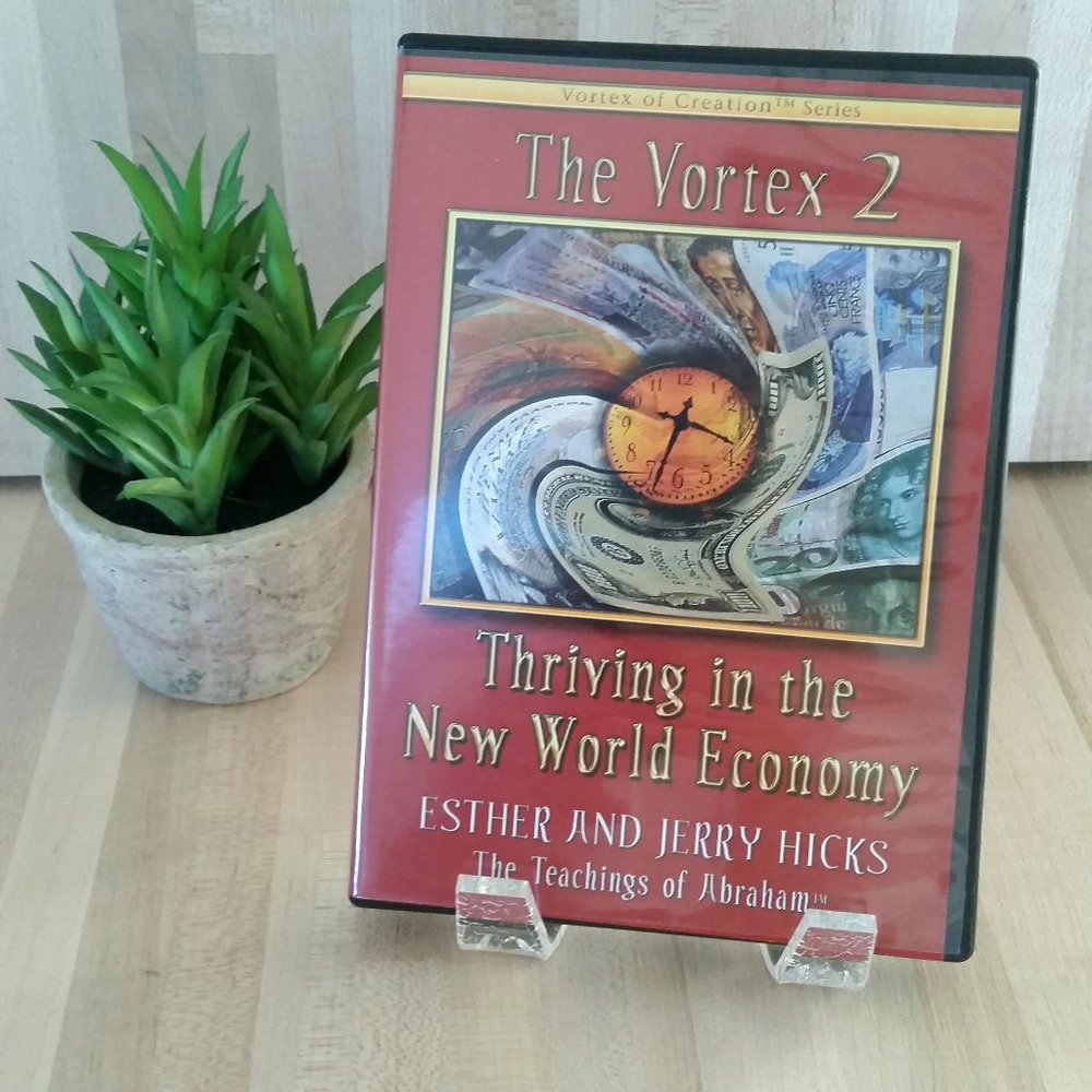 Thriving in the New World Economy'  By Abraham-Hicks